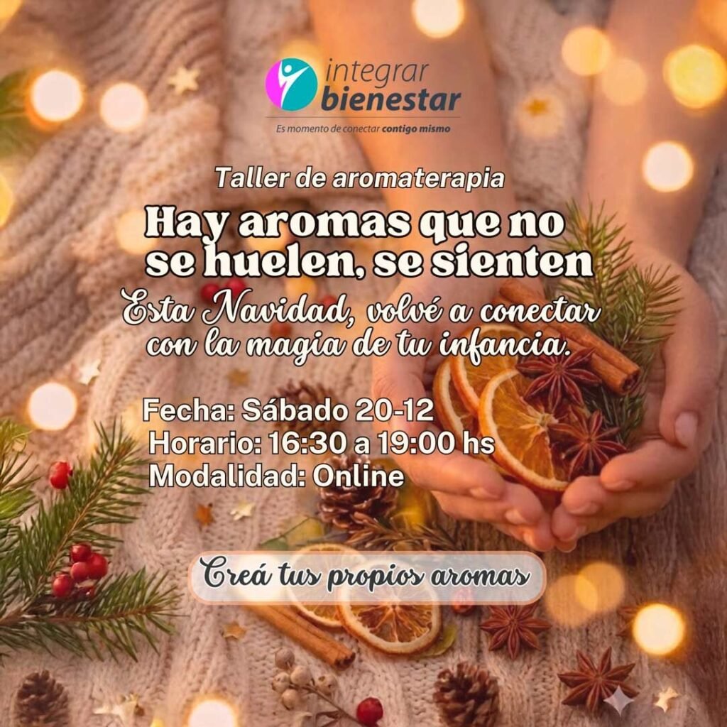 Taller Online: Aromas Festivos – Aromaterapia para Navidad y Año Nuevo